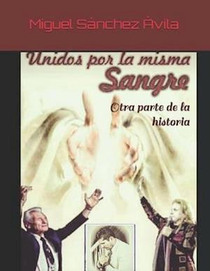 Unidos por la misma sangre