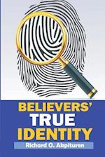 Believers' True Identity