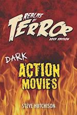 Realms of Terror 2019: Dark Action Movies 