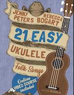 21 Easy Ukulele Folk Songs