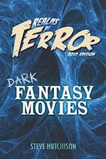 Realms of Terror 2019: Dark Fantasy Movies 