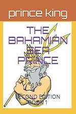 The Bahamian Sea Prince