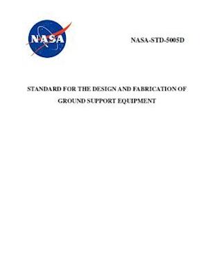 Standard for the Design and Fabrication of Ground Support Equipment