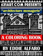 Architecture Menagerie: A Coloring Book 