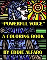 Powerful Voice: A Coloring Book 