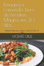 Emagreça Comendo. Livro de Receitas