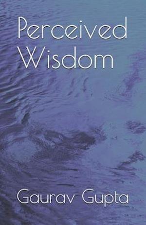 Perceived Wisdom