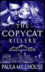 The Copycat Killers