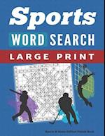 Word Search Puzzle Book Sports & Games Edition: Large Print Word Find Puzzles for Adults 