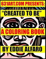 Created to Be: A Coloring Book 