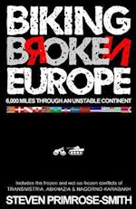 Biking Broken Europe