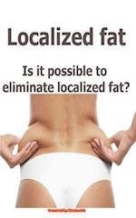 Localized Fat