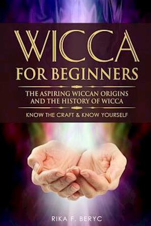 Wicca for Beginners