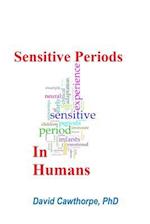 Sensitive Periods in Humans