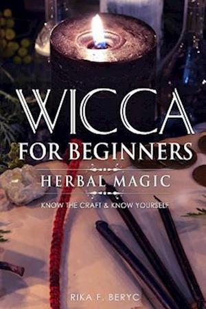 Wicca for Beginners