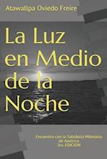 La Luz En Medio de la Noche