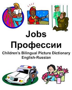 English-Russian Jobs/&#1055;&#1088;&#1086;&#1092;&#1077;&#1089;&#1089;&#1080;&#10 Children's Bilingual Picture Dictionary