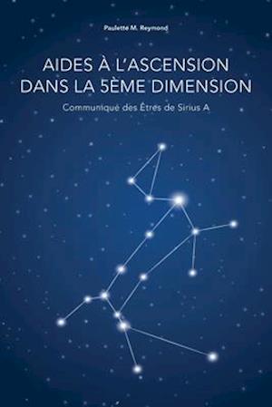 Aides à l'Ascension dans la 5ème dimension