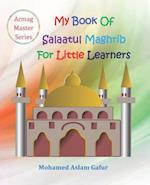 My Book of Salaatul Maghrib for Little Learners