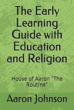 The Early Learning Guide with Education and Religion