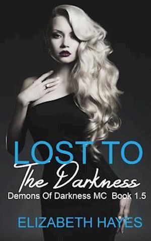 Lost to the Darkness