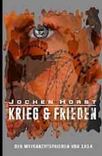 Krieg & Frieden