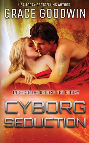 Cyborg Seduction