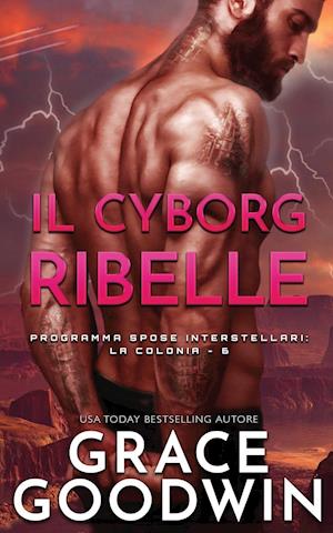 Il cyborg ribelle