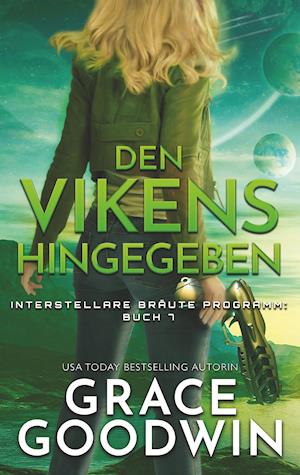 Den Vikens hingegeben