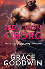 Seducción Ciborg