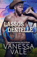 Lassos & dentelle