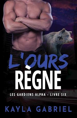 L'Ours re`gne