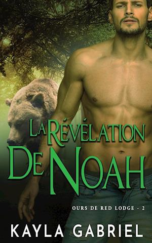 La Re´ve´lation de Noah