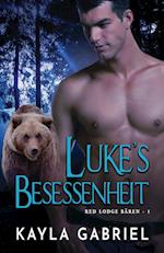 Luke's Besessenheit