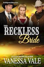 Their Reckless Bride