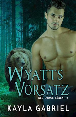 Wyatts Vorsatz