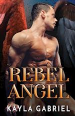 Rebel Angel: Large Print 