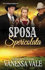 La Sposa Spericolata