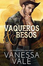 Vaqueros & Besos