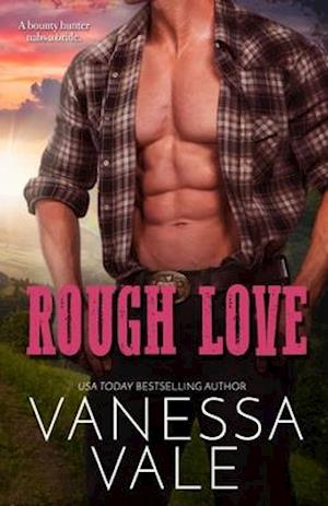 Rough Love: LARGE PRINT