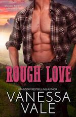 Rough Love: LARGE PRINT 