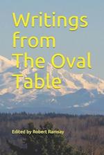 Writings from the Oval Table