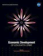 Economic Development of Low Earth Orbit