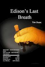 Edison's Last Breath