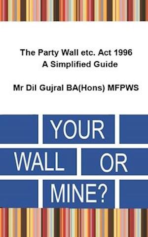 Your Wall or Mine ?