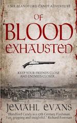 Of Blood Exhausted