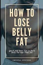 How to Lose Belly Fat