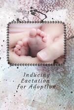 Inducing Lactation for Adoption