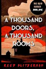 A Thousand Doors, A Thousand Rooms