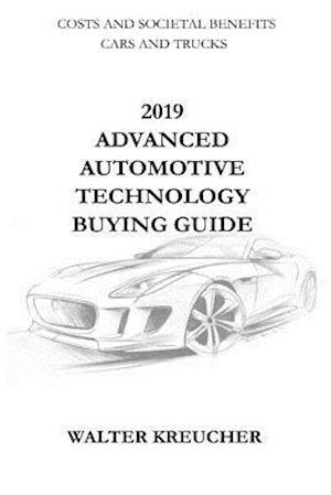 2019 Advanced Automotive Technology Buying Guide